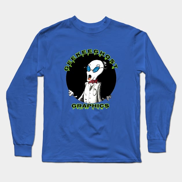 GeekeeGhost Graphics Long Sleeve T-Shirt by GhostWorks